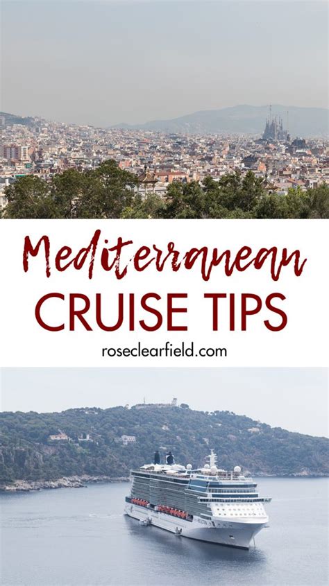 Mediterranean Cruise Tips • Rose Clearfield