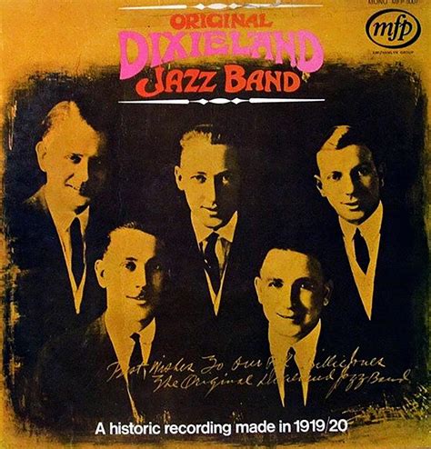 Original Dixieland Jazz Band, a historic recording made in 1919-1920 ...