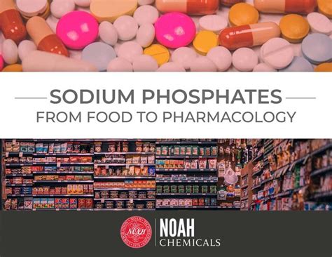 Sodium Phosphates | Noah Chemicals