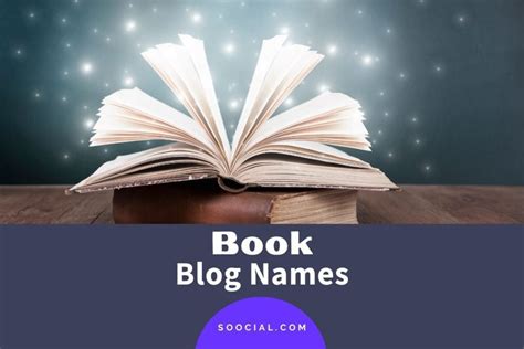 771 Book Blog Name Ideas For Your Literary Journey - Soocial