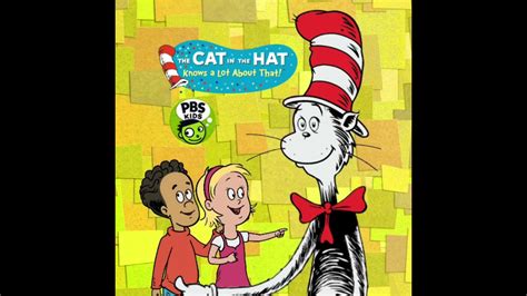 The Cat in the Hat Knows a Lot About That! Theme Song - YouTube