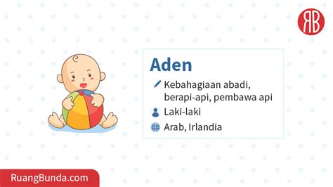 Aden: Arti Nama, Kombinasi Rangkaian Nama, Sifat & Karakter