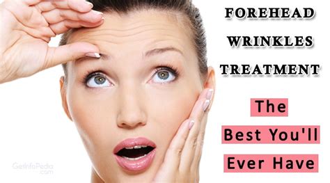 Forehead Wrinkles Treatment the Best You'll Ever Have - Getinfopedia.com