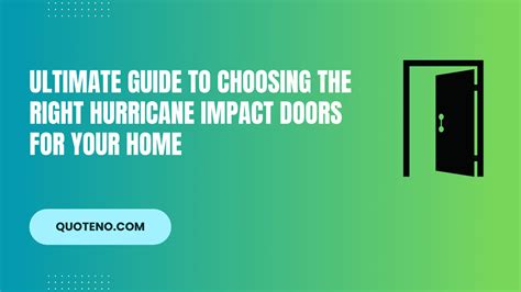 The Ultimate Guide to Choosing the Right Hurricane Impact Doors for Your Home - Quoteno