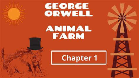 Animal Farm Chapter 1 by George Orwell Audiobook - YouTube