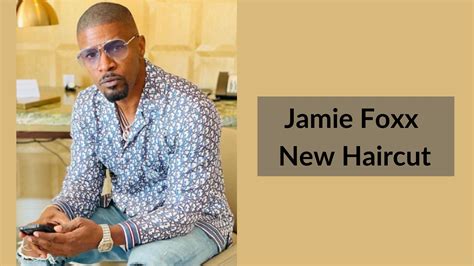 Jamie Foxx New Haircut 2023 – Best Hair Looks