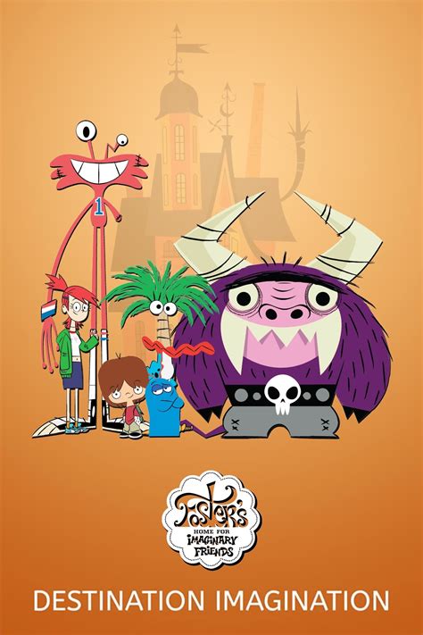 Foster's Movie: Destination Imagination (2008) - Posters — The Movie ...