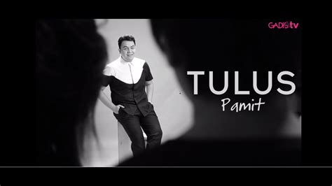 TULUS - Pamit (Live at GADISmagz) - YouTube