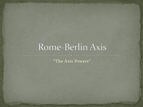 Rome-Berlin Axis