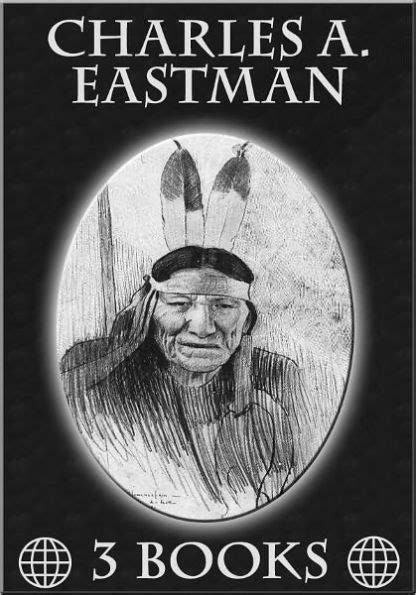 Charles A. Eastman by Charles A. Eastman | eBook | Barnes & Noble®