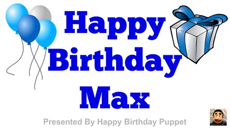 Happy Birthday Max - Best Happy Birthday Song Ever - YouTube