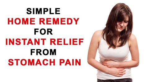 Stomach Pain Relief -Simple Home Remedy - Instant Stomach Pain Relief - YouTube