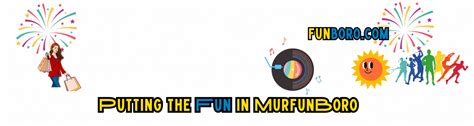 Funboro – Let’s put the fun in Murfunboro