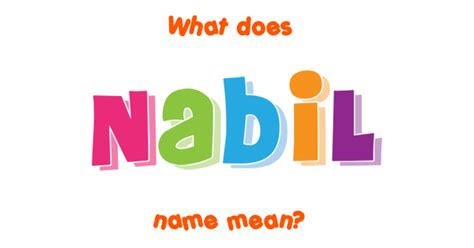 Nabil name - Meaning of Nabil