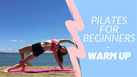 Pilates for beginners! Total Body Warm Up - YouTube