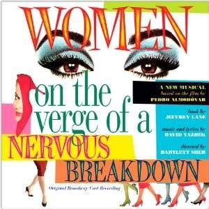 Cast Album Share: Women on the Verge of a Nervous Breakdown (Original Broadway Cast Recording ...