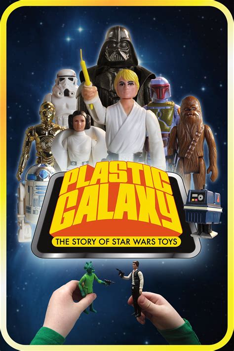 Plastic Galaxy: The Story of Star Wars Toys (2014)