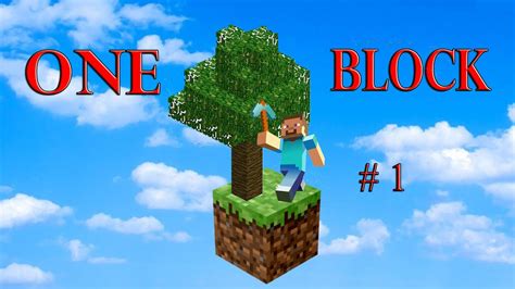 ONE BLOCK! Nueva Serie - Minecraft Un Bloque #1 - YouTube