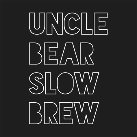 UNCLE BEAR SLOW BREW | Nakhon Ratchasima