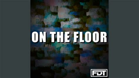 On the Floor - YouTube