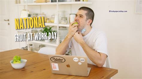 National Fruit at Work Day – October 3: Benefits, Tips & Celebrate