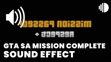 GTA SA Mission Complete Sound Effect - MP3 Download