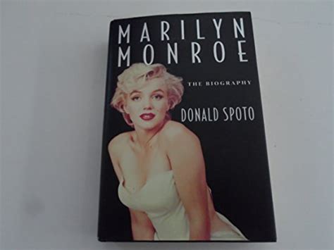 Marilyn Monroe: The Biography by Spoto, Donald: Hardcover (1993) | J. HOOD, BOOKSELLERS, ABAA/ILAB