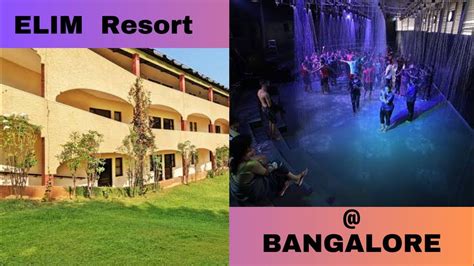 Elim Resort at Bangalore |Sunday Funday at Elim Resort | Kanakapura | Bangalore day out within ...