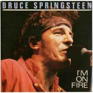 Bruce Springsteen - I'm On Fire (Vinyl, 7", 45 RPM, Single Sided, Promo ...