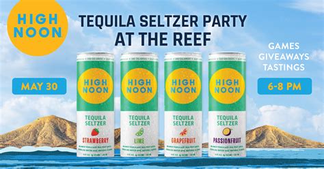 High Noon Tequila Seltzer Party - The Reef