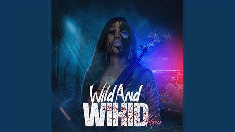 WILD & WIKID (Remix) - YouTube