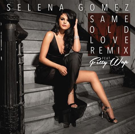 Selena Gomez and Fetty Wap Link for "Same Old Love (Remix)" - XXL