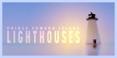 Lighthouses - Prince Edward Island on Behance