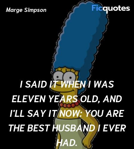 Marge Simpson Quotes - The Simpsons