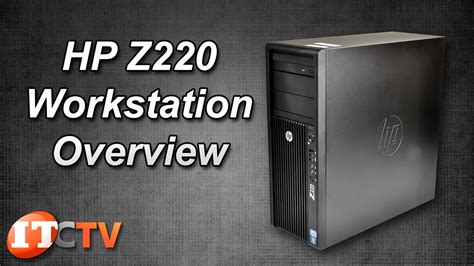 HP Z220 Workstation Review - YouTube