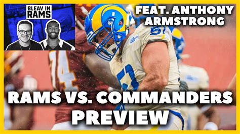 Rams vs. Commanders Preview feat. Anthony Armstrong | Bleav in Rams Ep.182 - YouTube