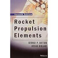 Rocket Propulsion Elements: Amazon.co.uk: Sutton, George P., Biblarz ...