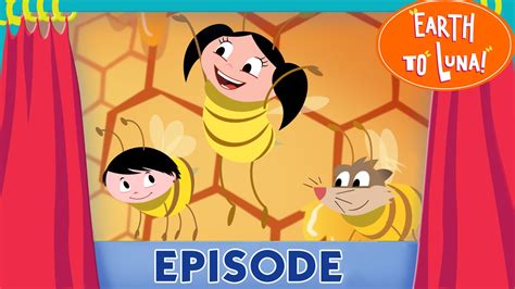 Earth to Luna! The Waggle Dance - Full Episode 1 - YouTube