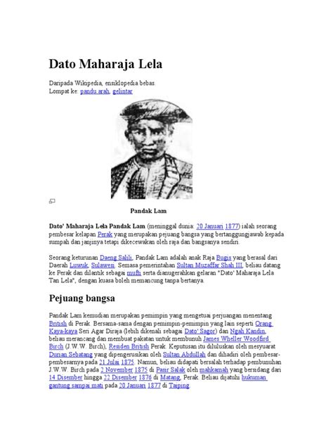 Sumbangan Dato Maharaja Lela : Datuk Maharaja Lela - 20 januari 1877) ialah seorang pembesar ...