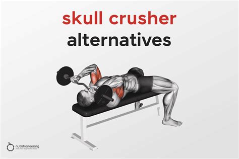 13 Best Skull Crusher Alternative Exercises for Huge Triceps