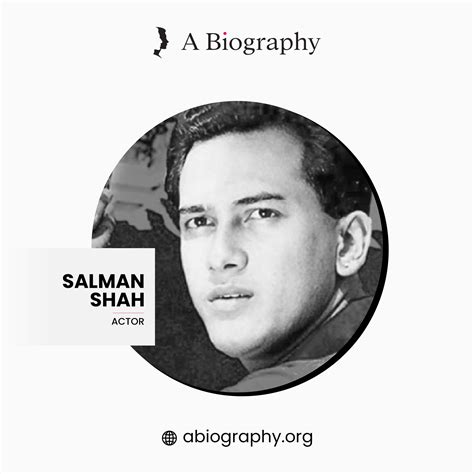 A BIOGRAPHY OF SALMAN SHAH – ABIOGRAPHY