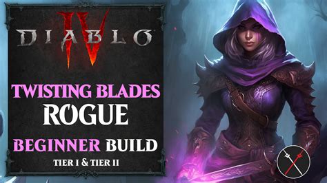 Diablo 4 Shadow Rogue Build - Twisting Blades - Fextralife