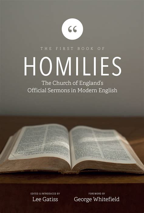 The First Book of Homilies in Modern English - Church Society