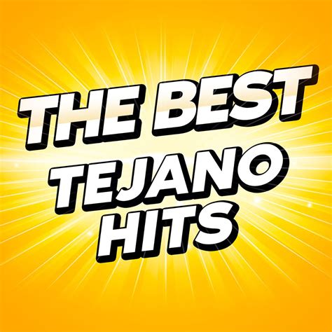 ‎The Best Tejano Hits - Album by Various Artists - Apple Music