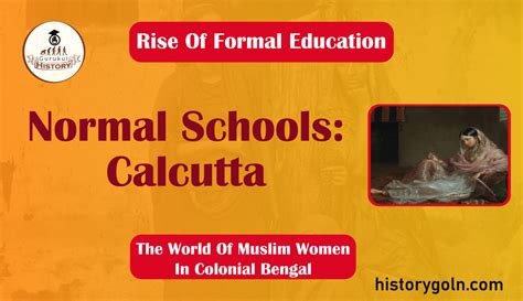 Normal-Schools-Calcutta - History Gurukul, GOLN | English