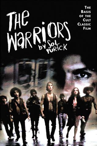 The Warriors by Sol Yurick | Goodreads