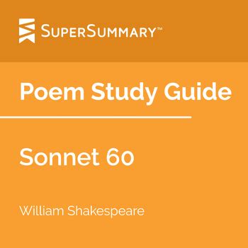 Sonnet 60 Poem Study Guide by SuperSummary | TPT