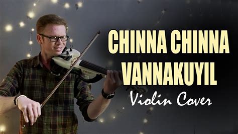 Chinna Chinna Vanna Kuyil | Violin Cover - Arun Francis | Ilayaraja | S ...