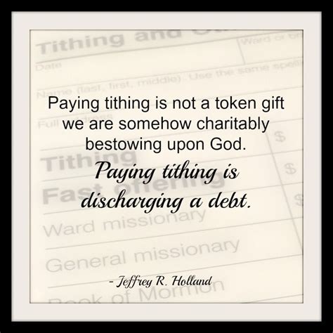 Elder Holland on Mormons and tithing - a good article if you've ever ...