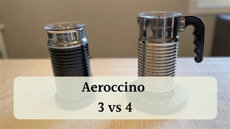 Nespresso Aeroccino 3 Vs 4: Which Frother Is Better?